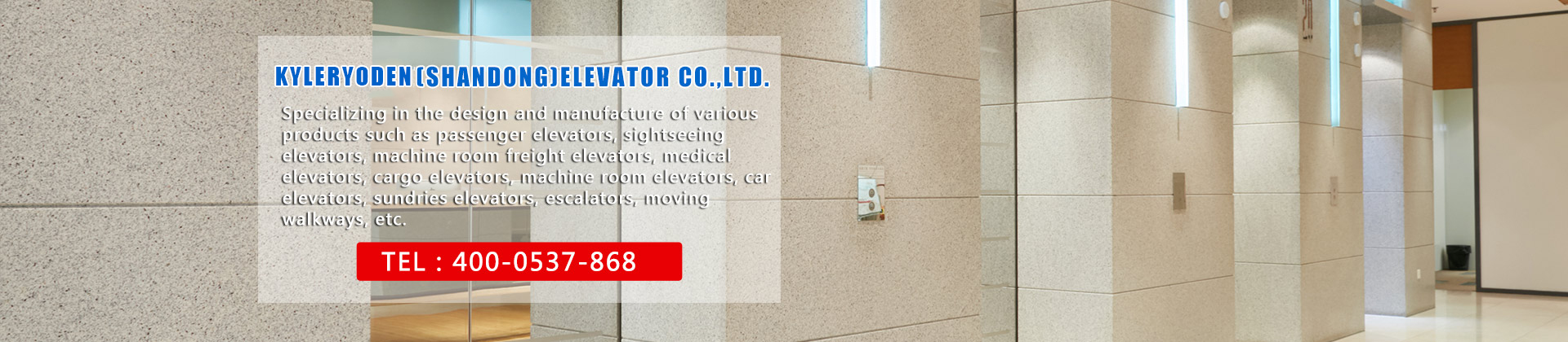 KYLERYODEN(SHANDONG)ELEVATOR CO.,LTD.